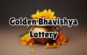 Golden Bhavishya Lottery